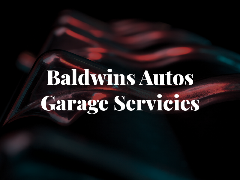 Baldwins Autos Garage Servicies