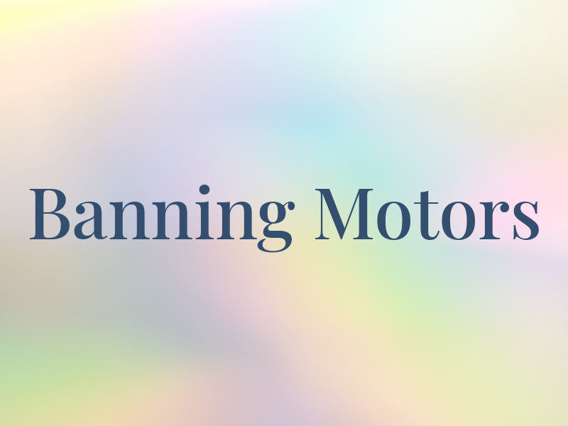 Banning Motors