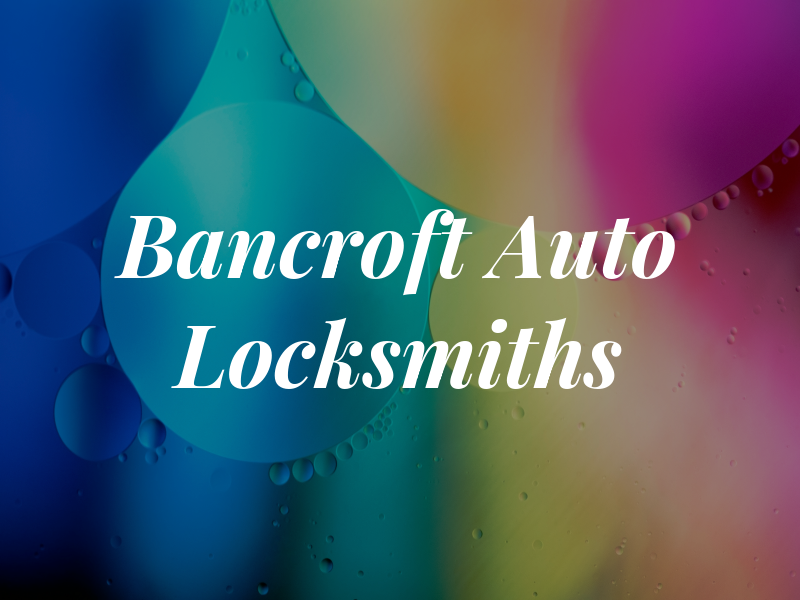 Bancroft Auto Locksmiths