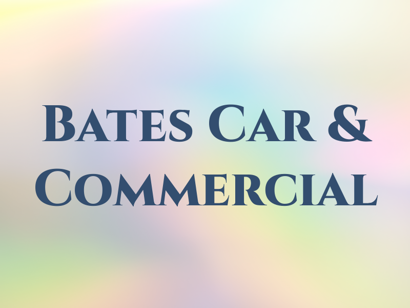 Bates Car & Commercial