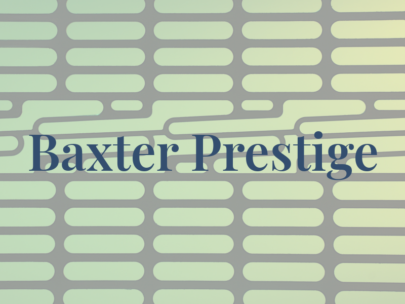 Baxter Prestige