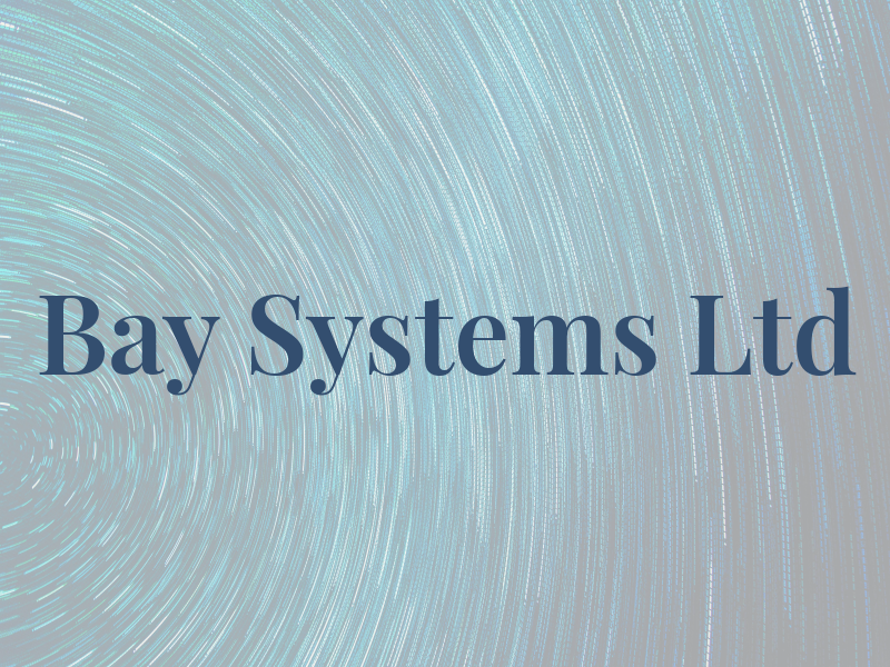 Bay Systems Ltd
