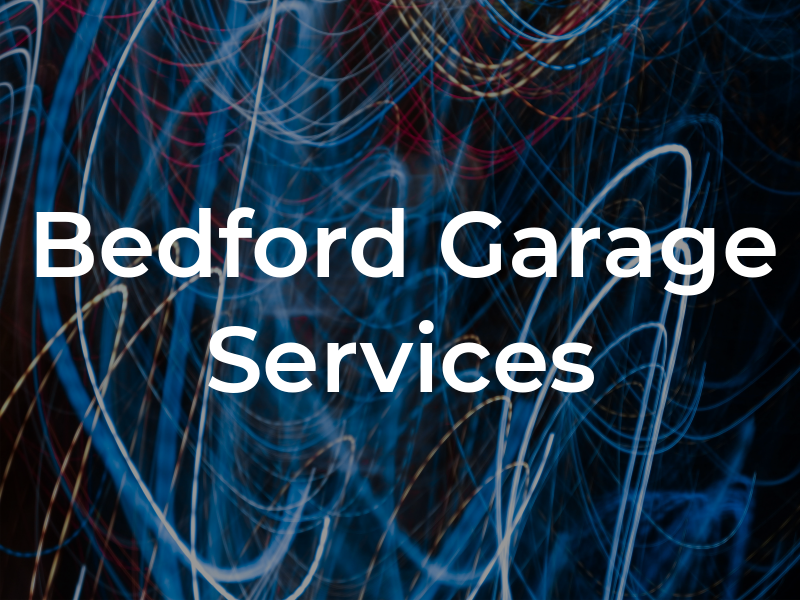 Bedford Garage Services