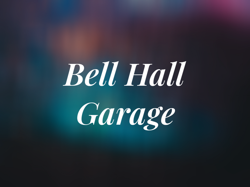 Bell Hall Garage