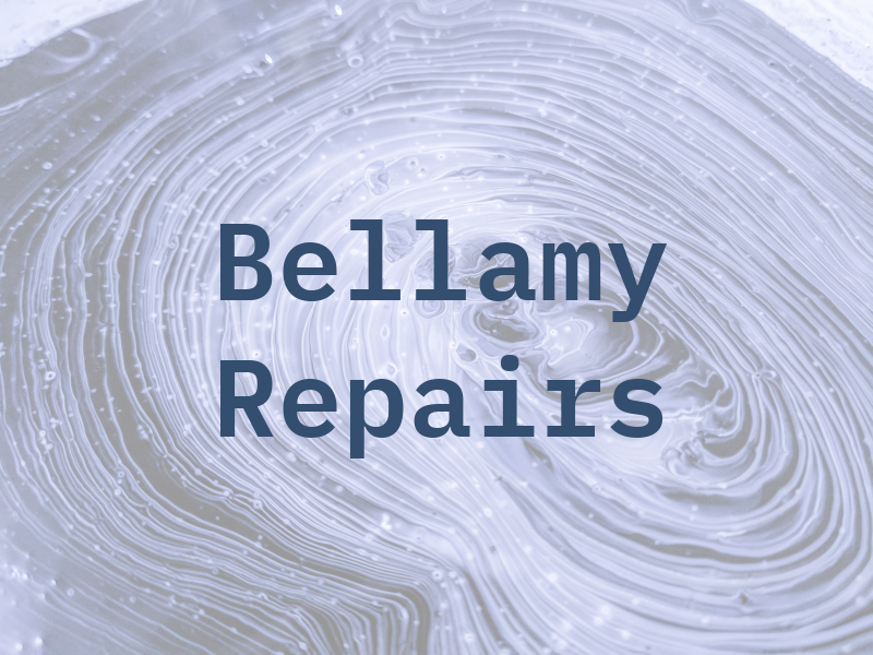 Bellamy Repairs