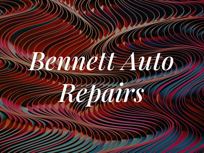 Bennett Auto Repairs