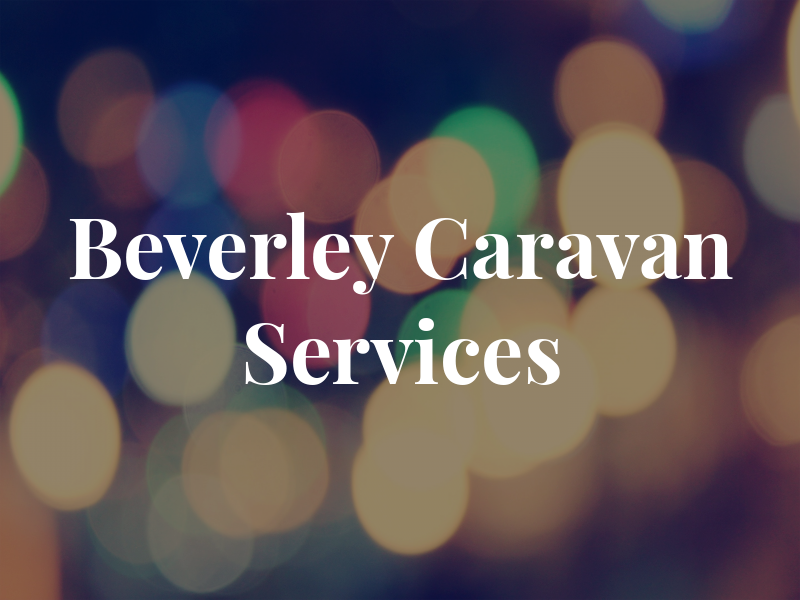 Beverley Caravan Services