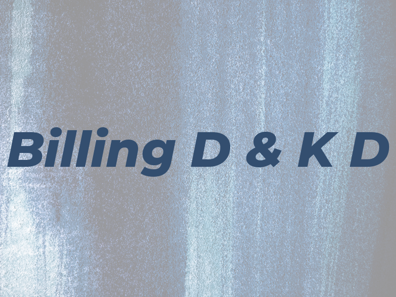 Billing D & K D