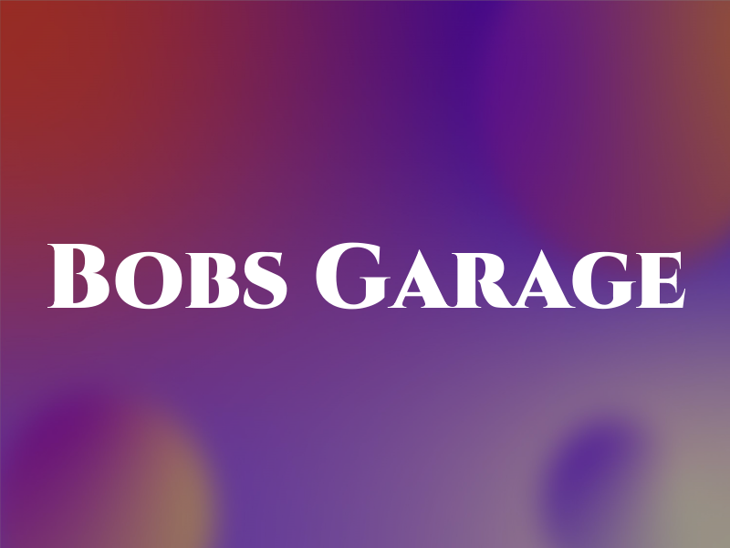 Bobs Garage