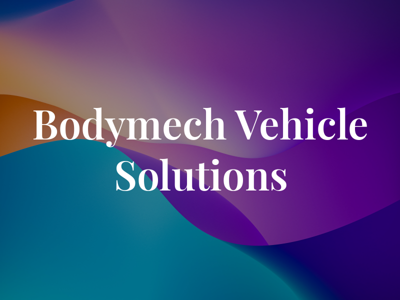 Bodymech Vehicle Solutions Ltd