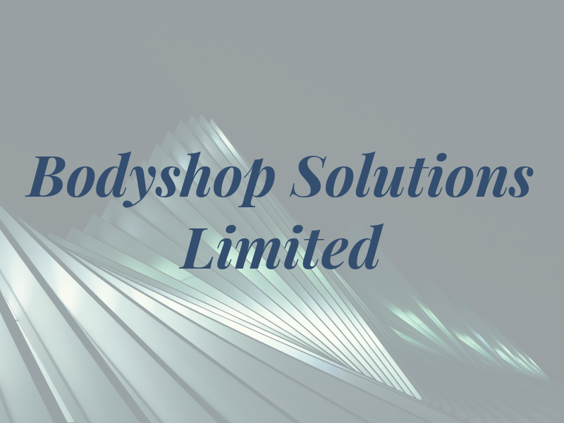 Bodyshop Solutions Limited
