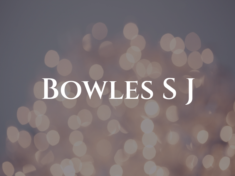 Bowles S J