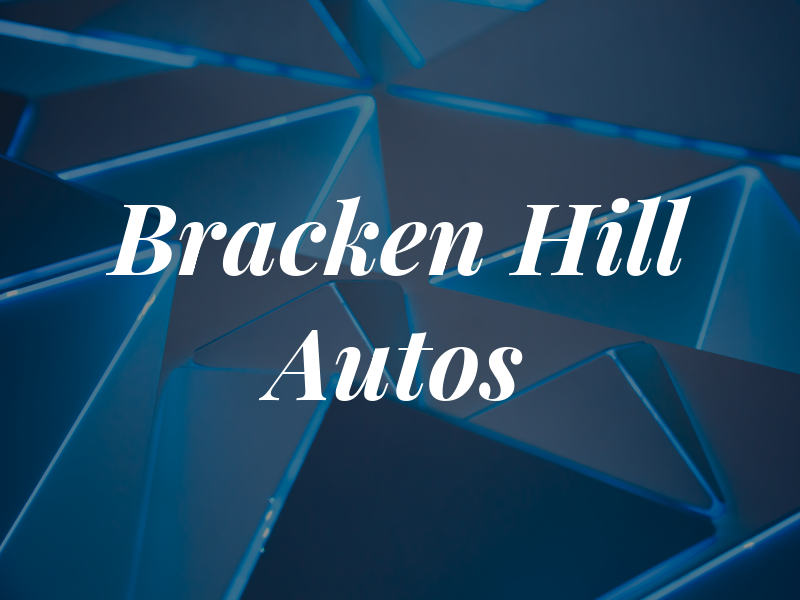 Bracken Hill Autos Ltd