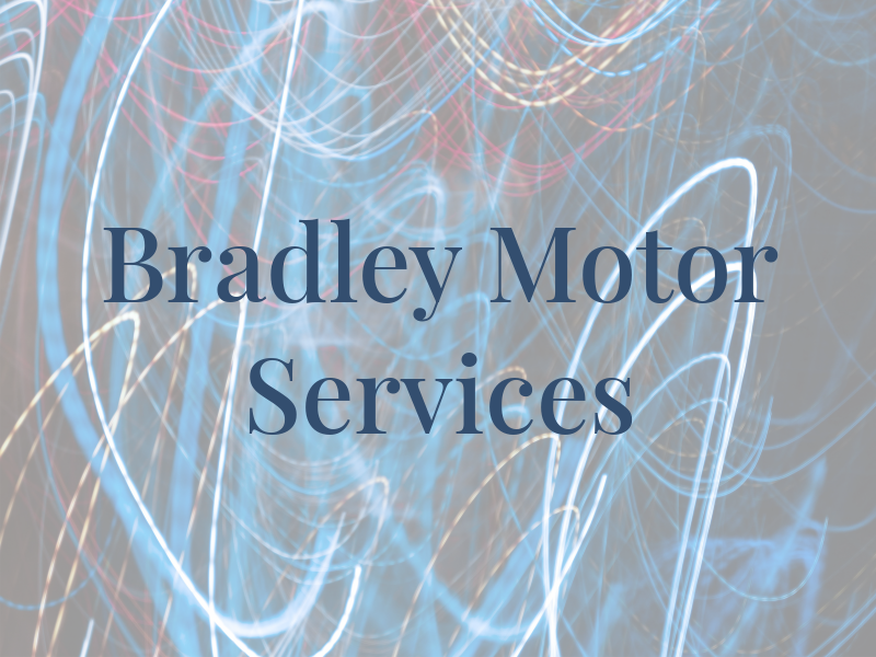 Bradley T Motor Services Ltd