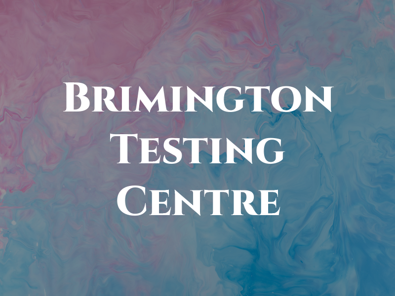 Brimington Testing Centre