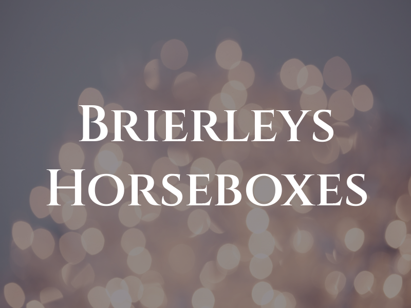 Brierleys Horseboxes
