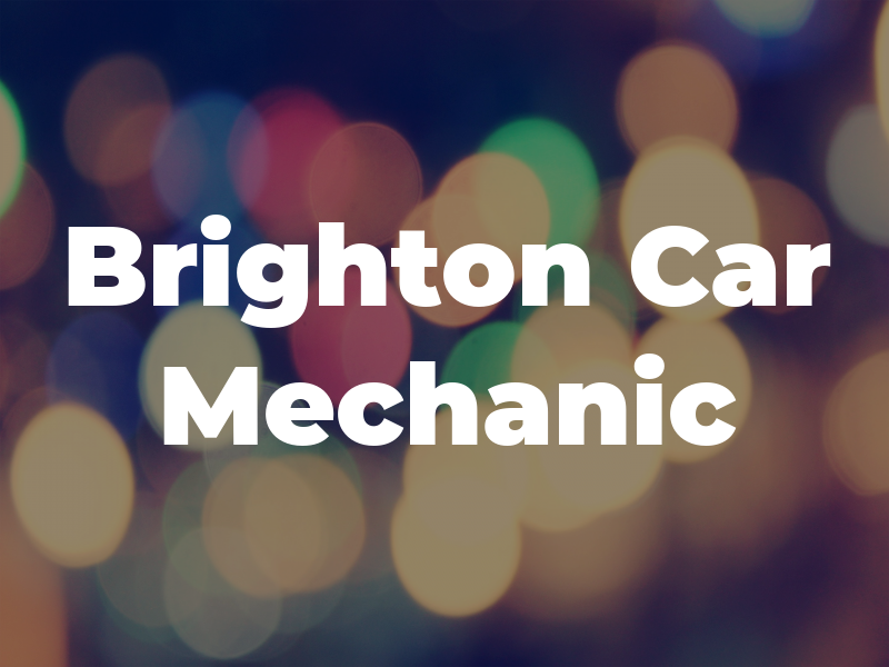 Brighton Car Mechanic