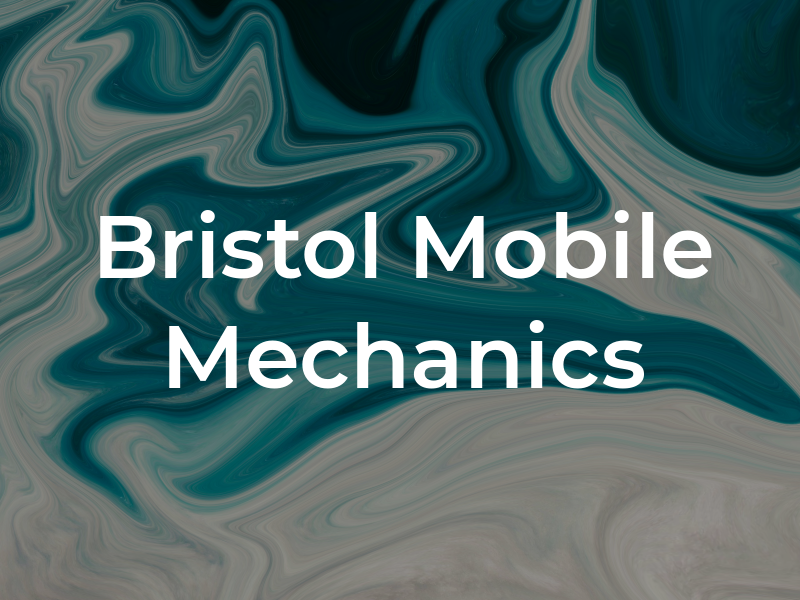 Bristol Mobile Mechanics