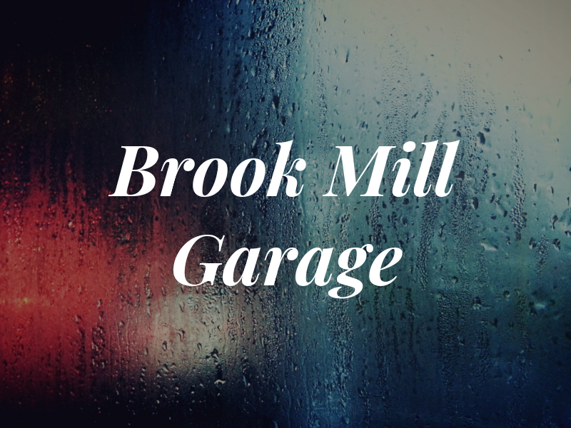 Brook Mill Garage