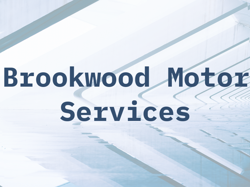Brookwood Motor Services