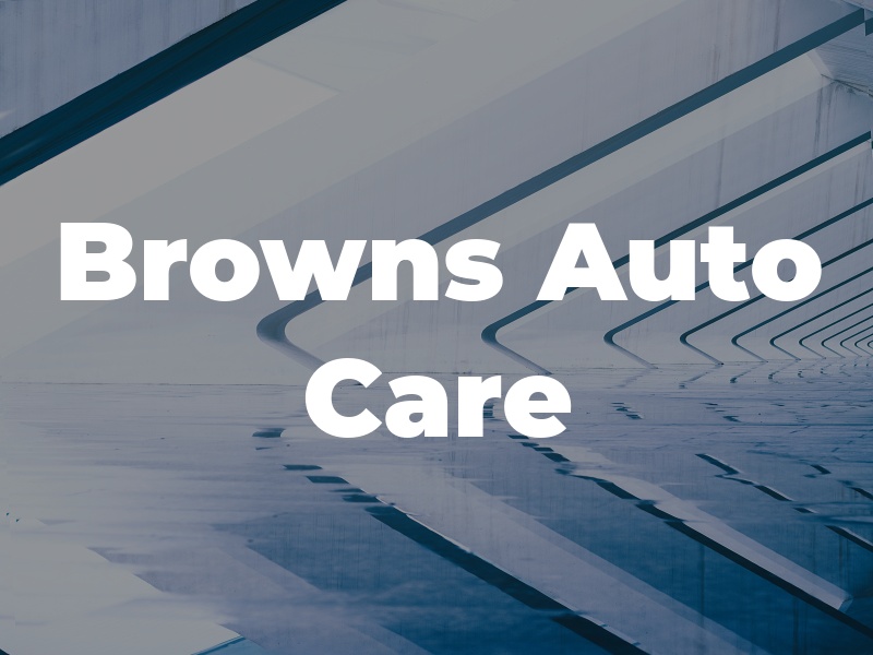 Browns Auto Care