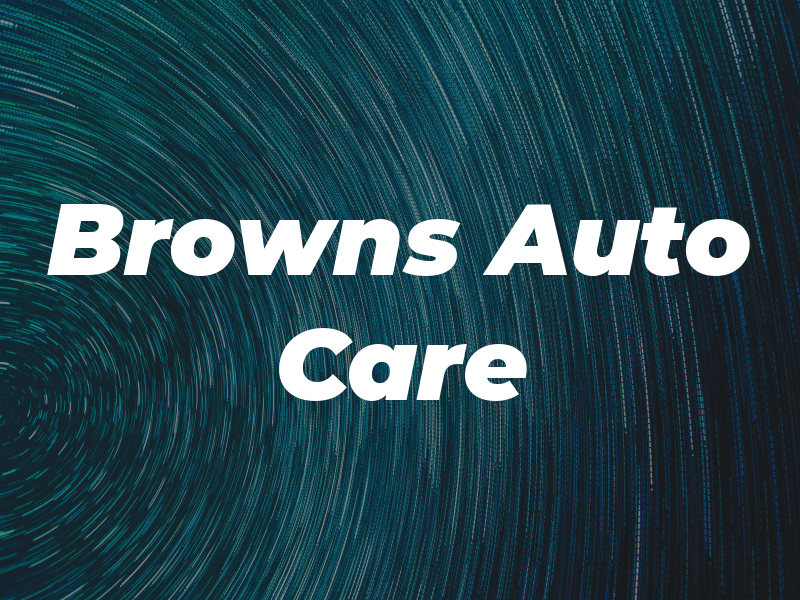 Browns Auto Care