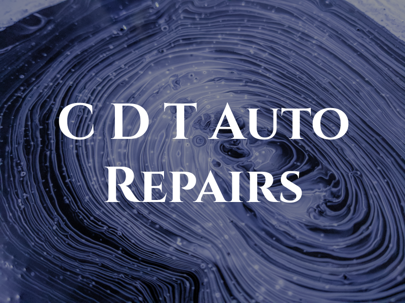 C D T Auto Repairs