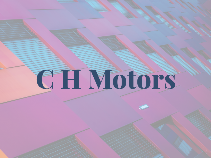 C H Motors