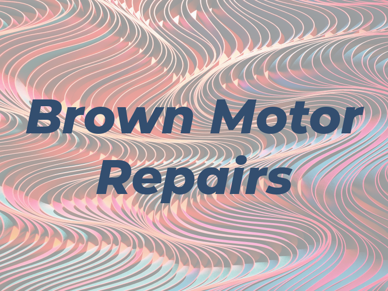 C J Brown Motor Repairs