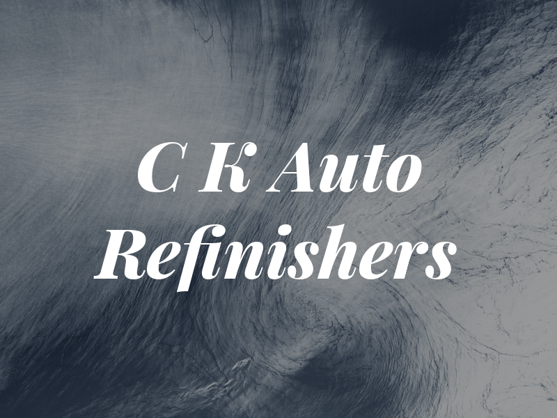 C K Auto Refinishers