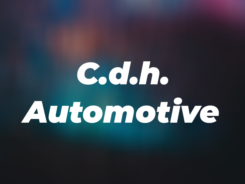 C.d.h. Automotive