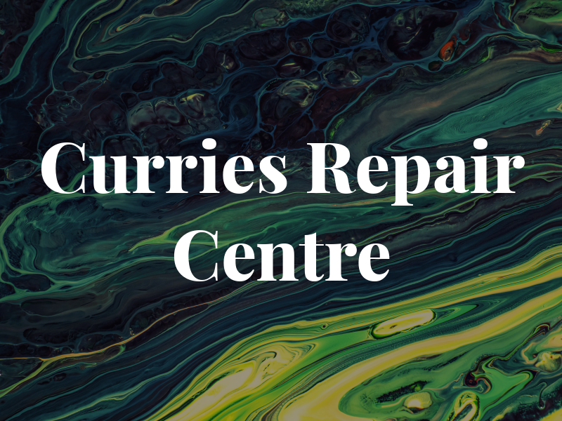 Curries Repair Centre