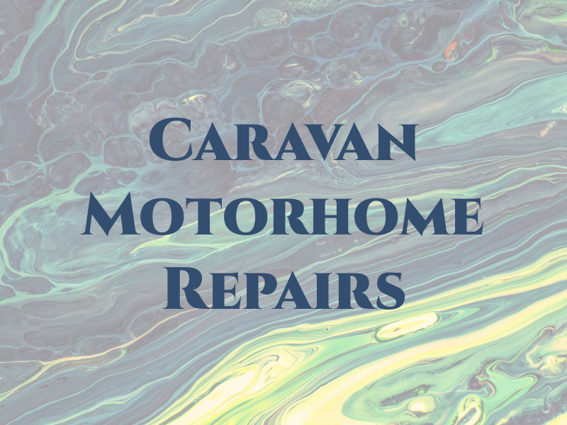 CCH Caravan & Motorhome Repairs