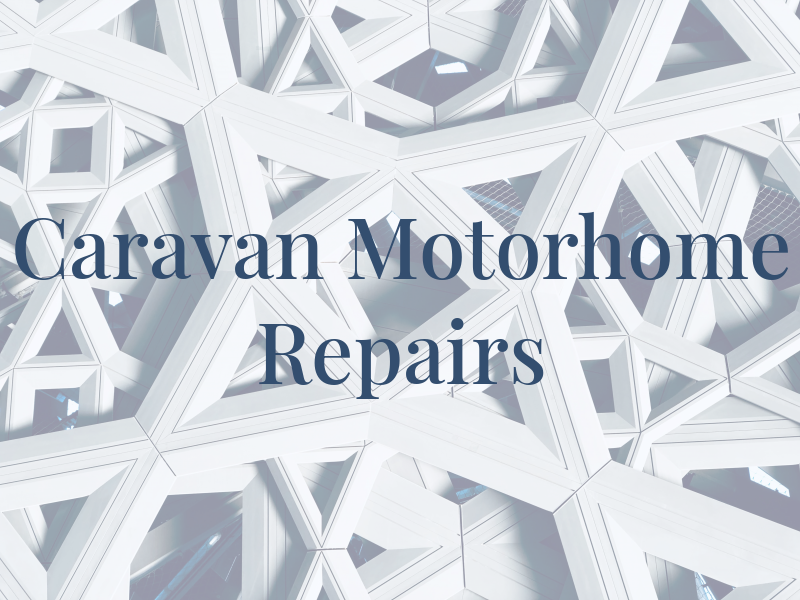 CCH Caravan & Motorhome Repairs