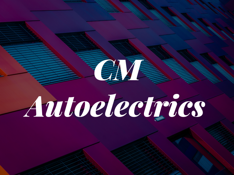 CM Autoelectrics