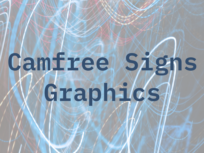 Camfree Signs & Graphics
