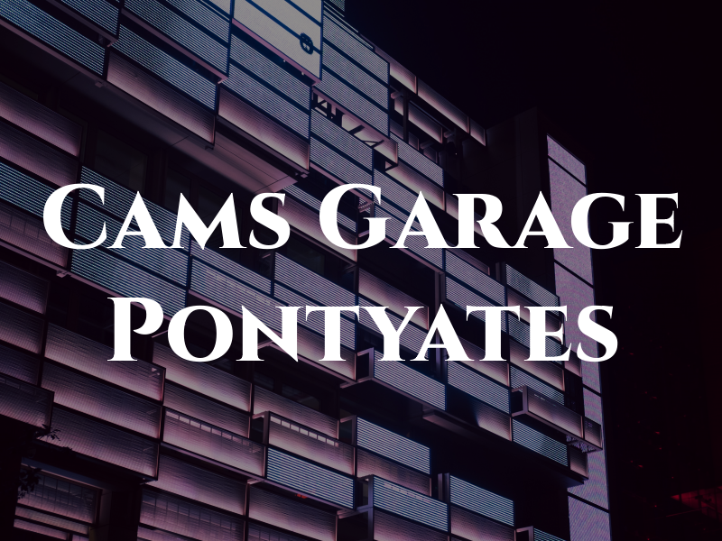 Cams Garage Pontyates