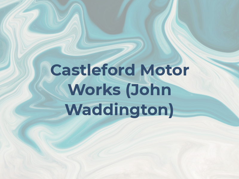 Castleford Motor Works (John Waddington)