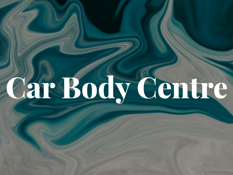 Car Body Centre