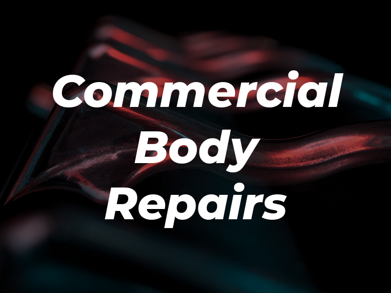 Car and Commercial Body Repairs