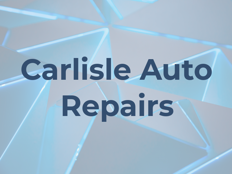 Carlisle Auto Repairs