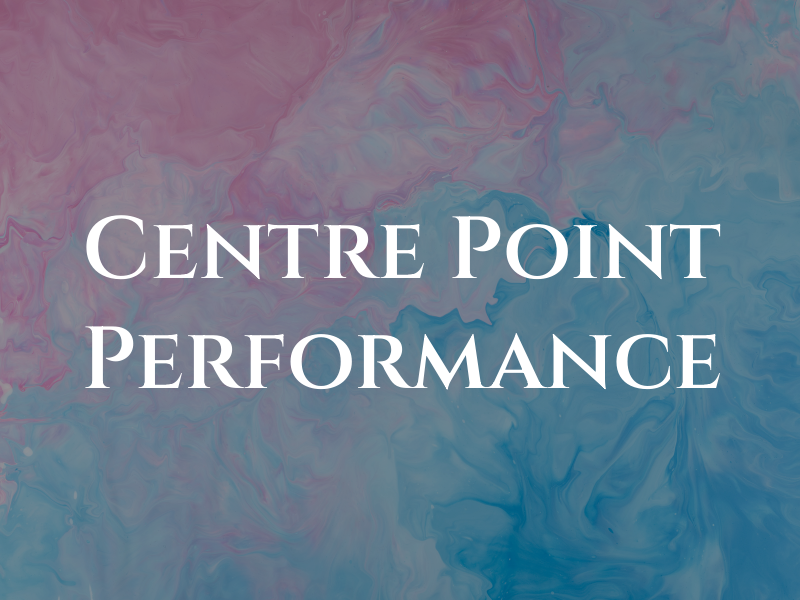 Centre Point Performance Ltd