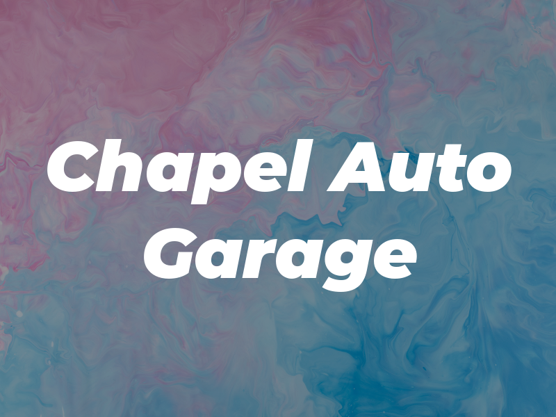 Chapel Auto Garage