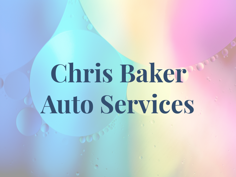 Chris Baker Auto Services
