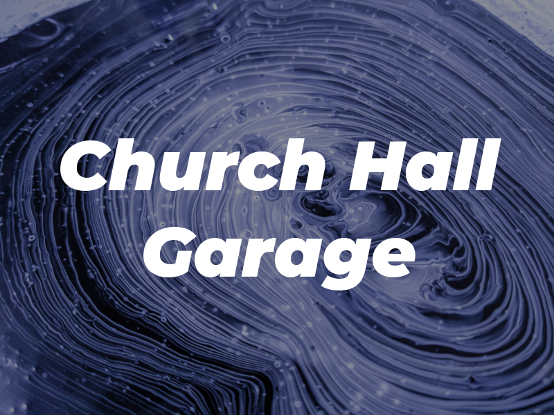 Church Hall Garage Ltd