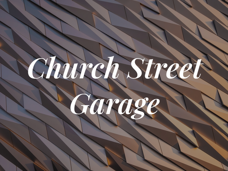 Church Street Garage