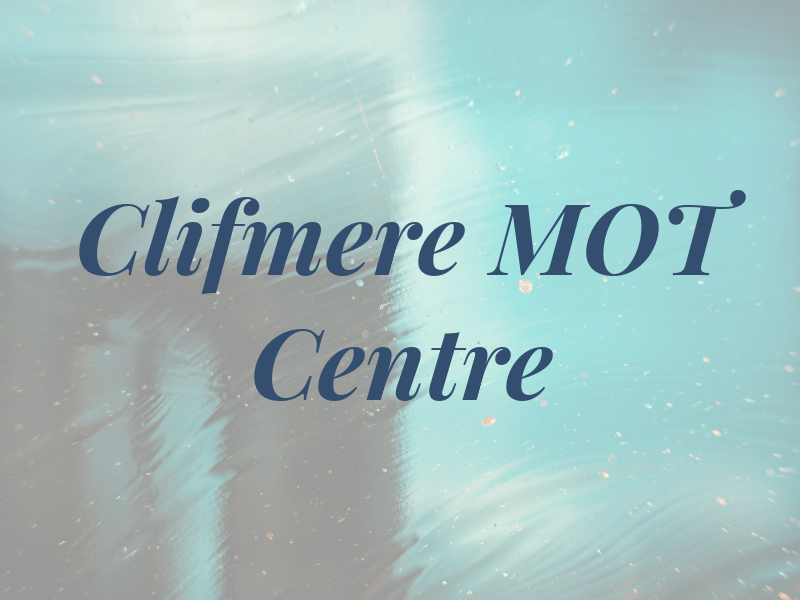 Clifmere MOT Centre