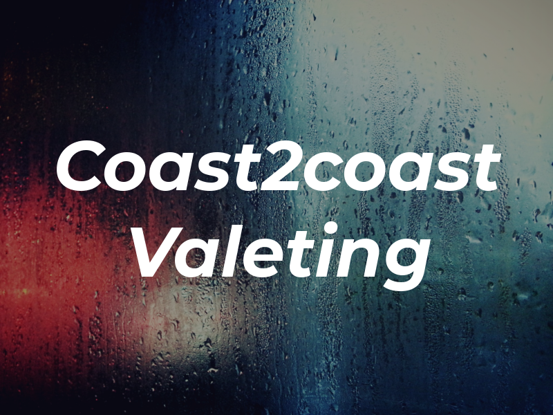 Coast2coast Valeting