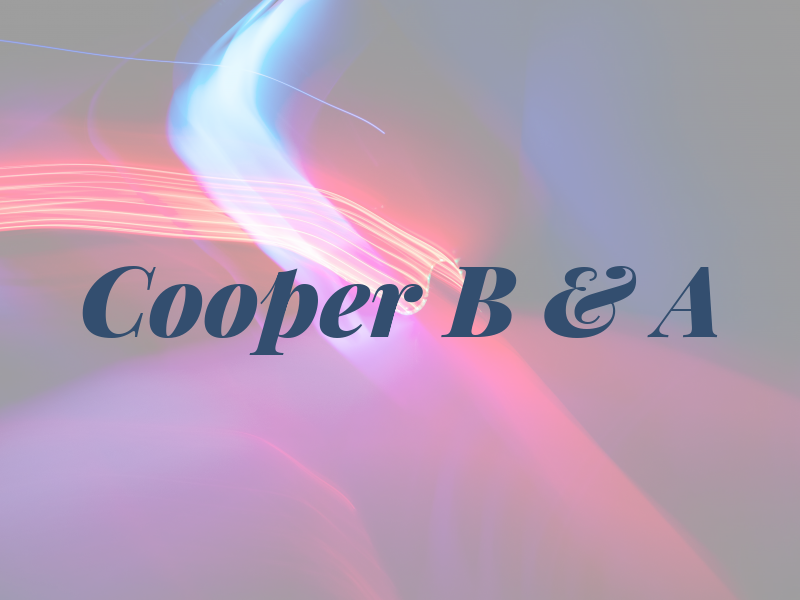 Cooper B & A