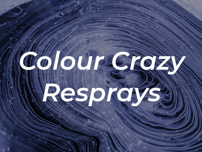 Colour Crazy Resprays